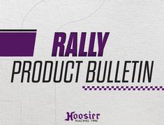 Gravel Rally Tire Product Bulletin